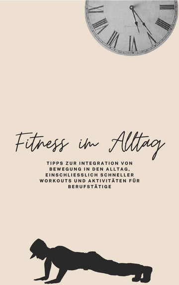 Fitness im Alltag