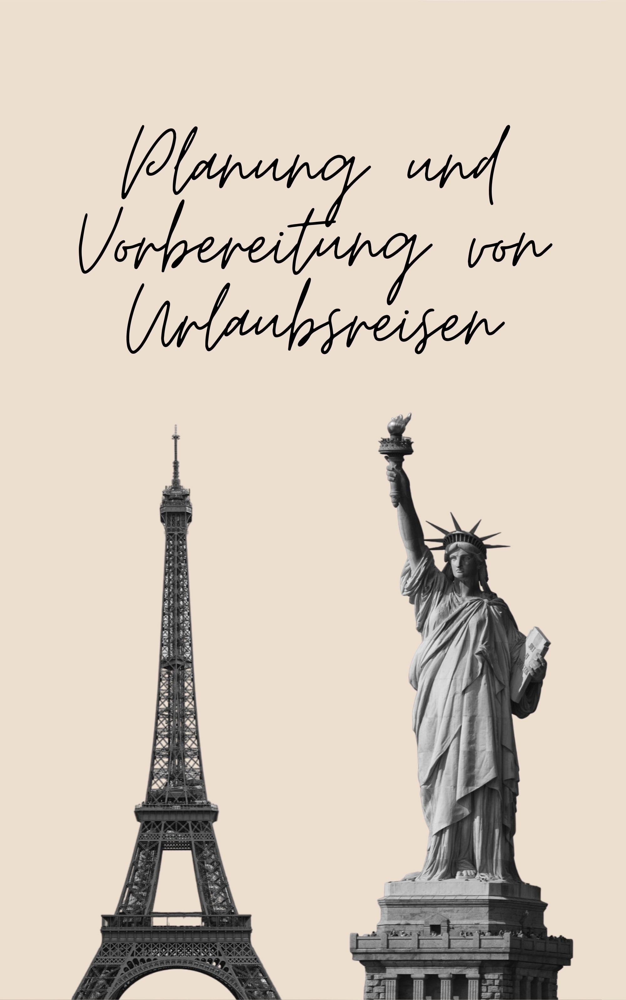 Planung & Vorbereitung von Urlaubsreisen